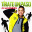 Cover Tirate un paso
