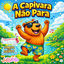 Cover A CAPIVARA NÃO PARA