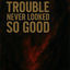 Cover Trouble Never Looked So Good