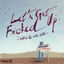 Cover Let's Get F*cked Up