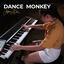 Cover Dance Monkey (Piano Cover)
