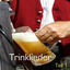 Cover Lustige Trinklieder - Leicht Frivol - Teil 1 / German Beer Drinking Songs