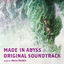 Cover MADE IN ABYSS ORIGINAL SOUNDTRACK