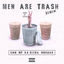 Cover Men Are Trash