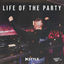 Cover Life Of The Party