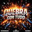 Cover Quebra Com Tudo
