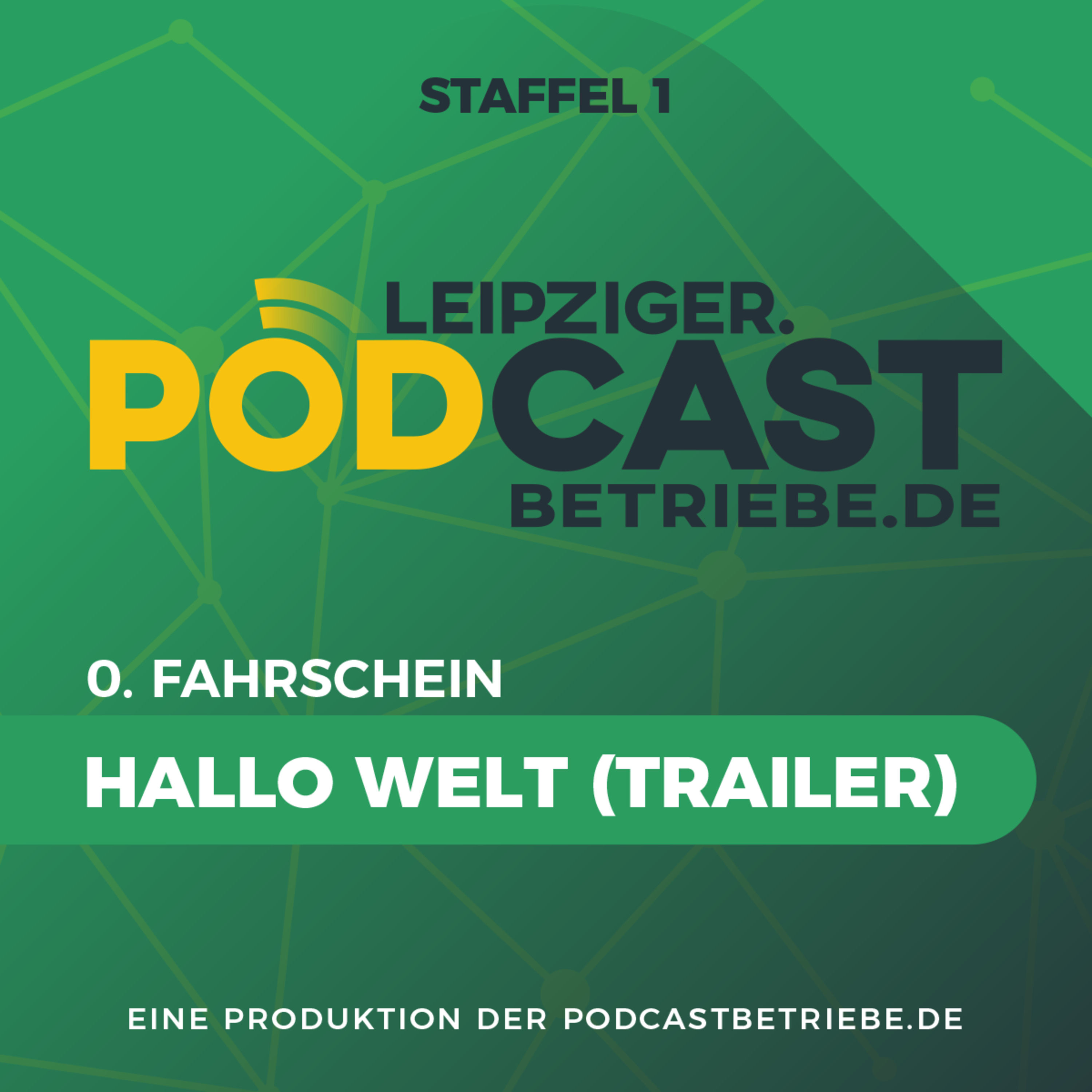 0. Fahrschein - Hallo Welt! – der Podcast-Trailer
