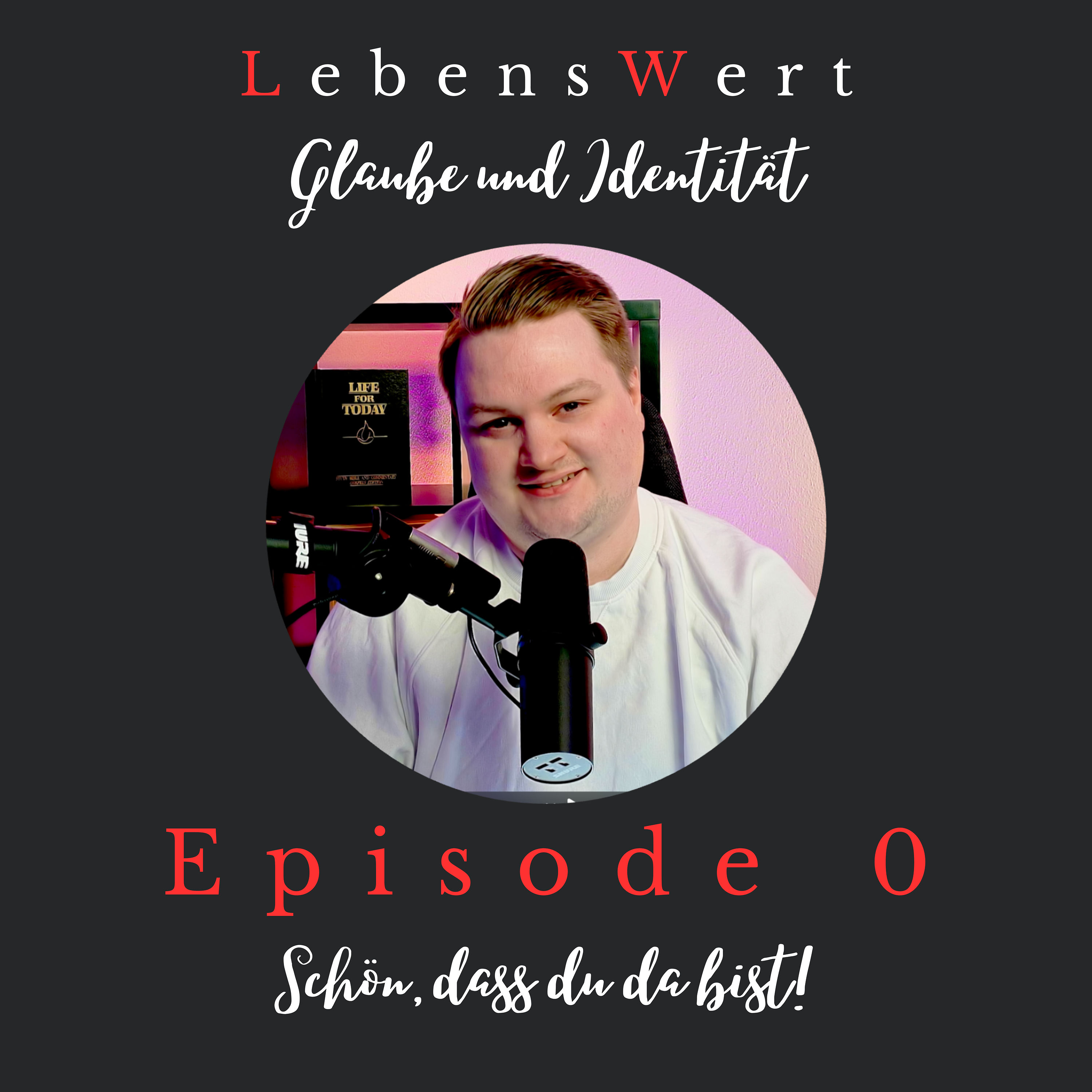 #0 – Warum du LebensWert bist: Unsere Vision für diesen Podcast