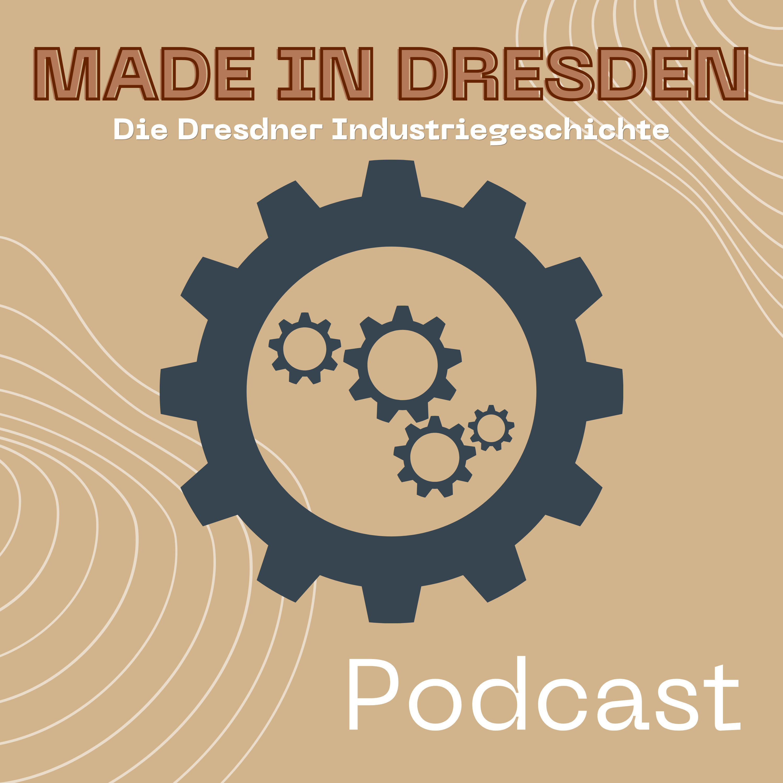 #00 Made in Dresden – Eine Stadt zwischen Erfindungsgeist und Industriegeschichte