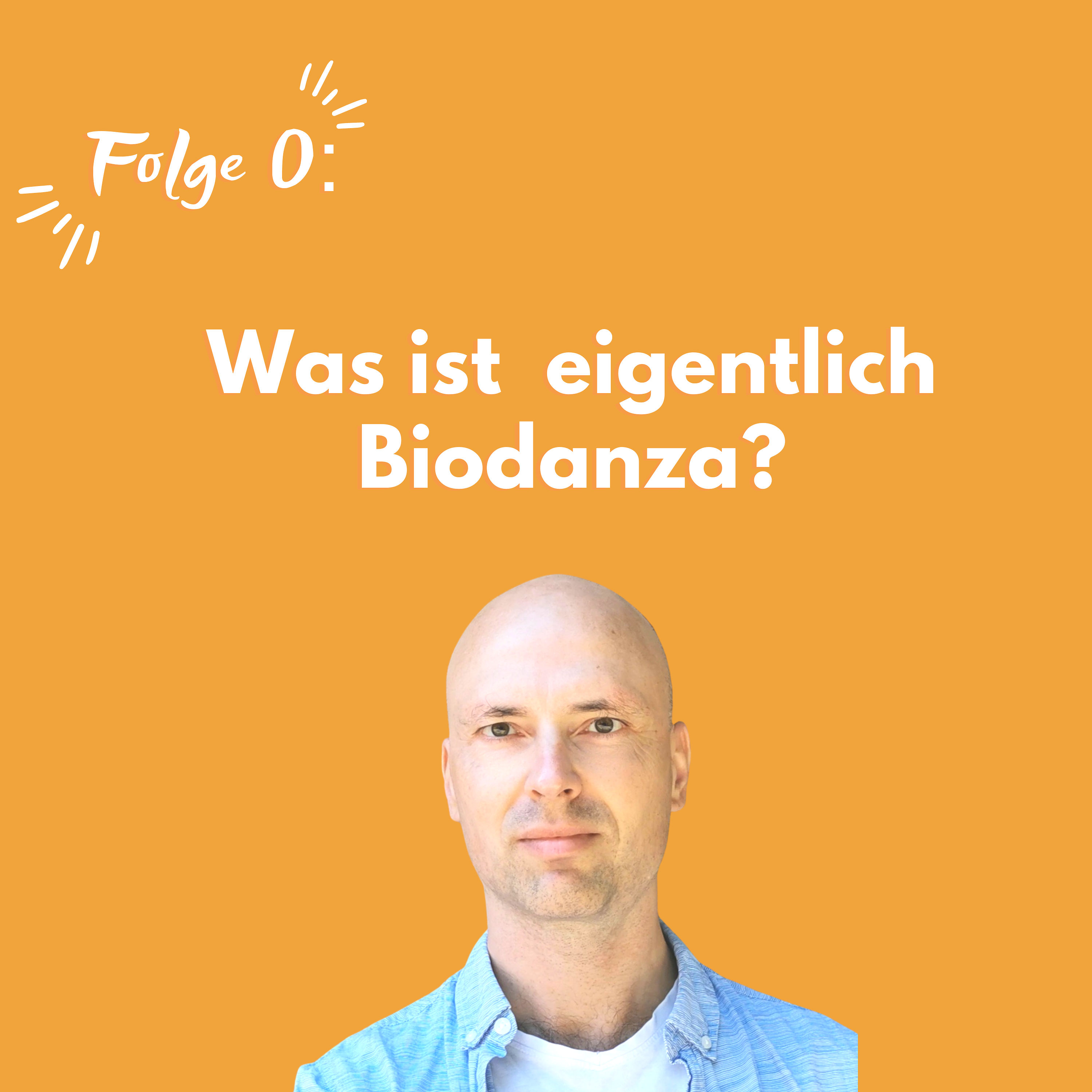 #000 Willkommen zum Podcast - Und was ist eigentlich Biodanza?