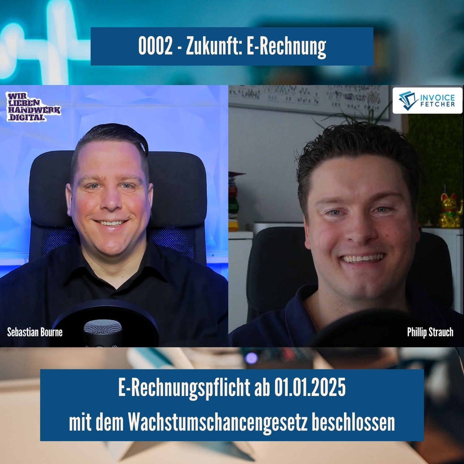 0002 - E-Rechnungspflicht ab 2025 mit dem Wachstumschancengesetz beschlossen
