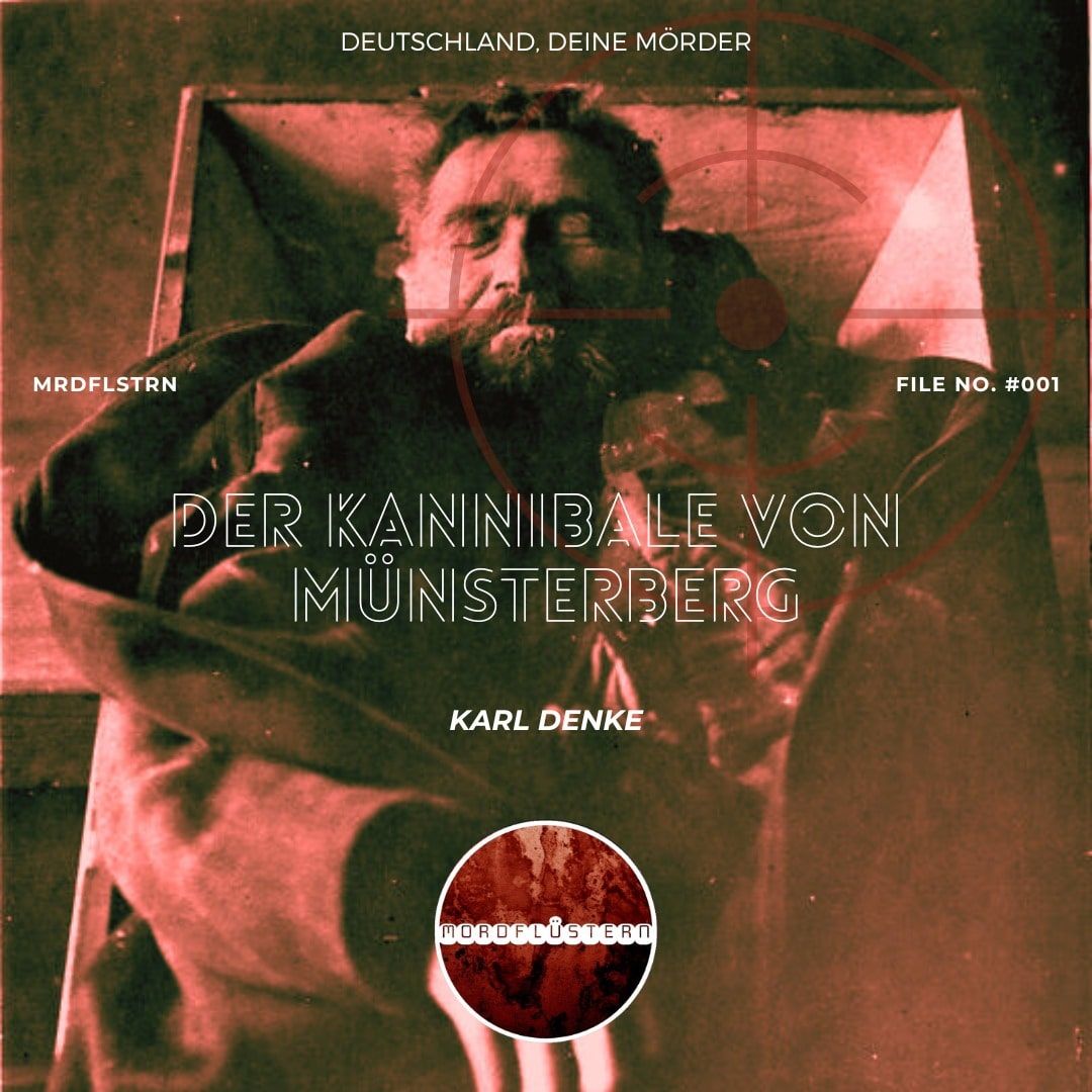 001 - DER KANNIBALE VON MÜNSTERBERG