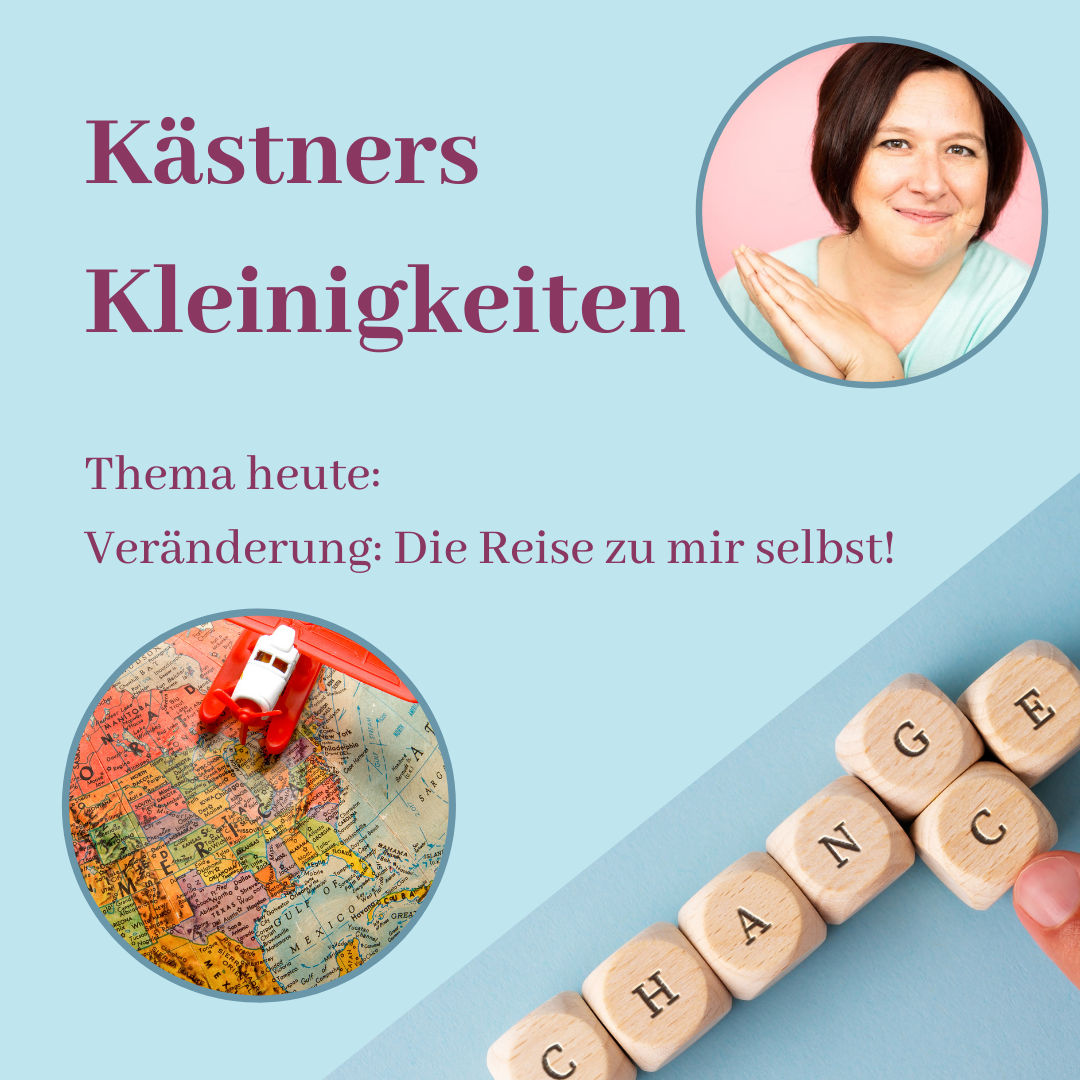 #001 - Veränderung: Die Reise zu mir selbst