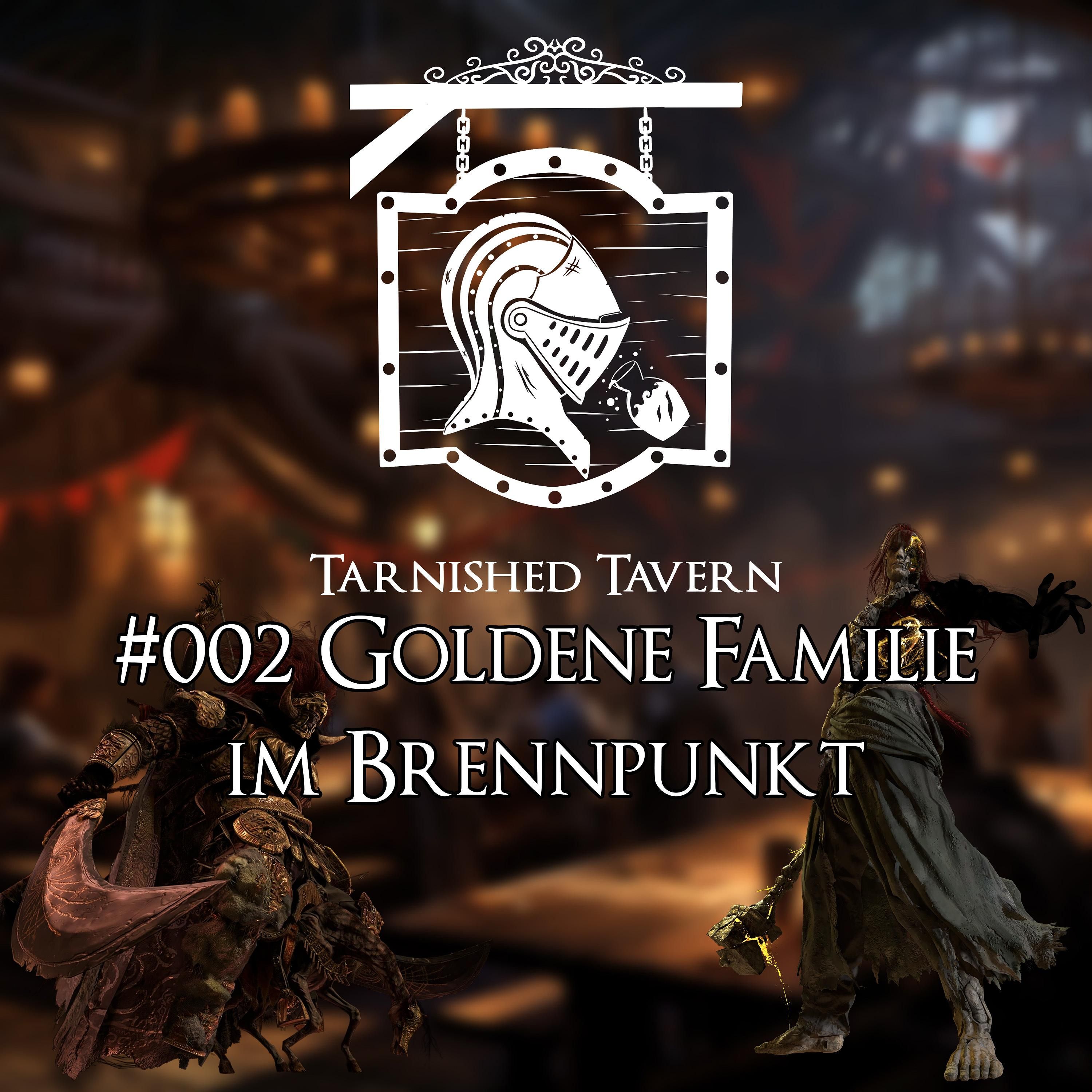 #002 Goldene Familie im Brennpunkt