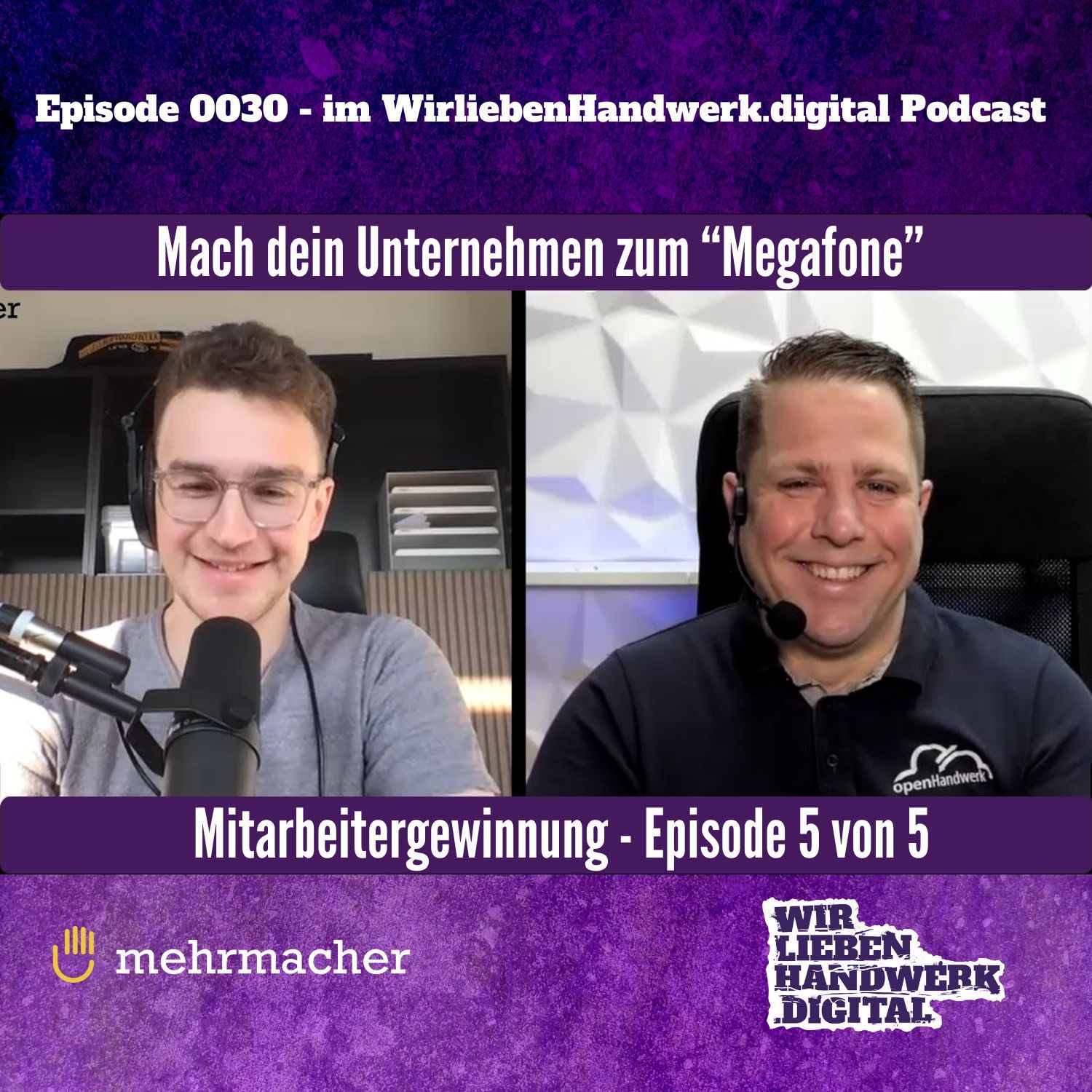 0030 - Mitarbeitergewinnung - Mach dein Unternehmen zum Megafon! - mit Leon Fleischmann