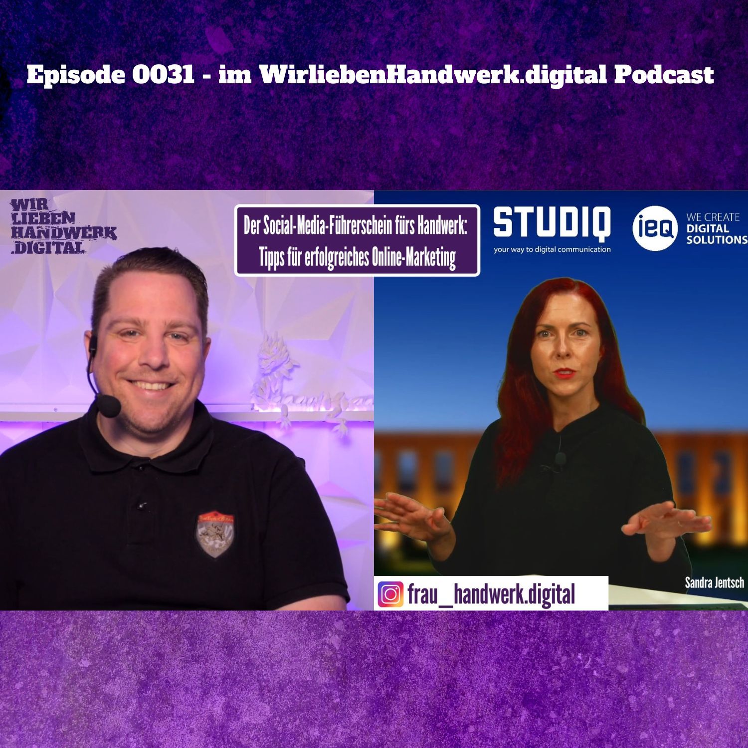 0031 - Social Media Führerschein im Handwerk mit Sandra Jentsch