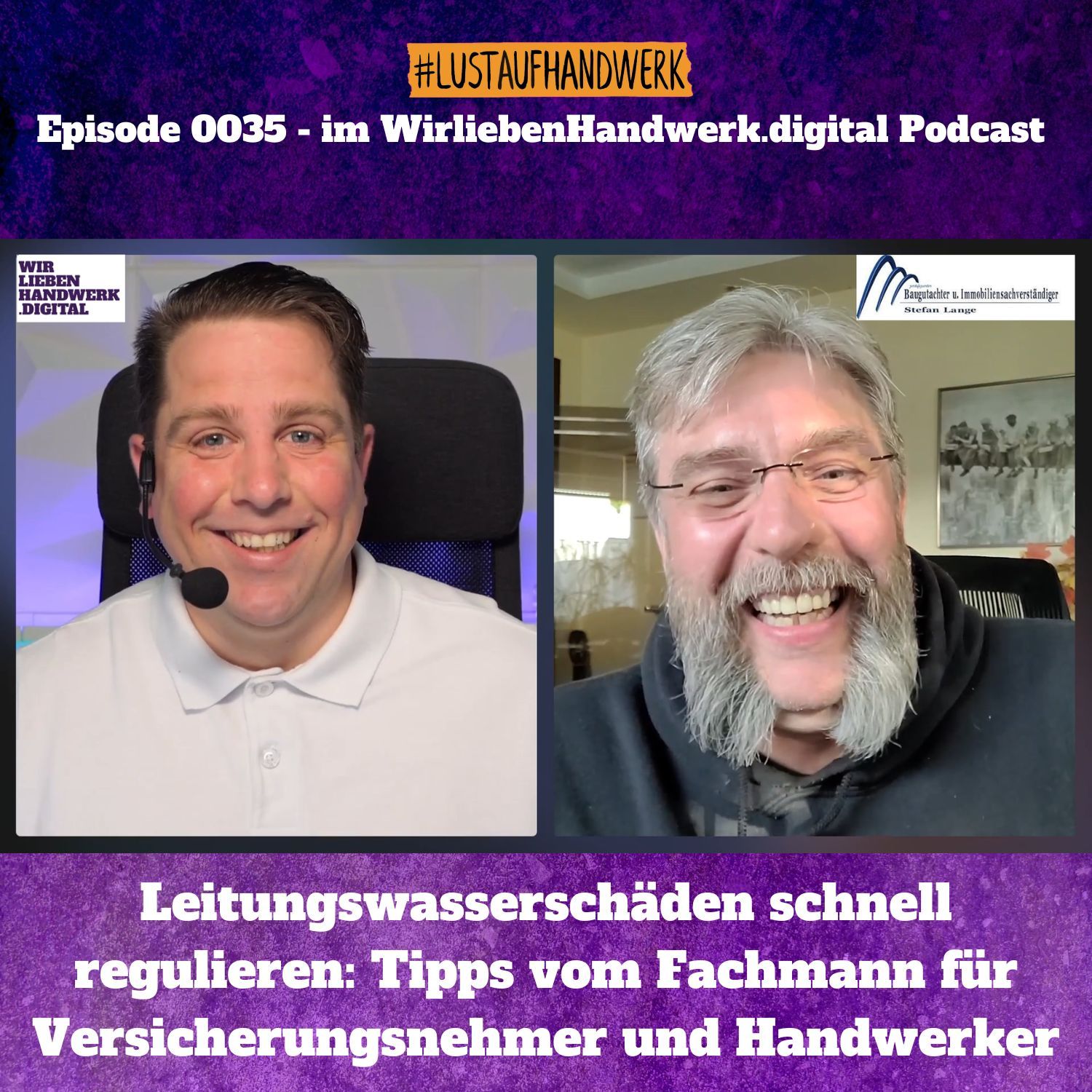 0035 - Leitungswasserschäden schnell regulieren: Tipps vom Fachmann für Versicherungsnehmer und Handwerker