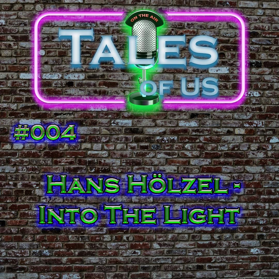 #004 - Hans Hölzel - Into The Light