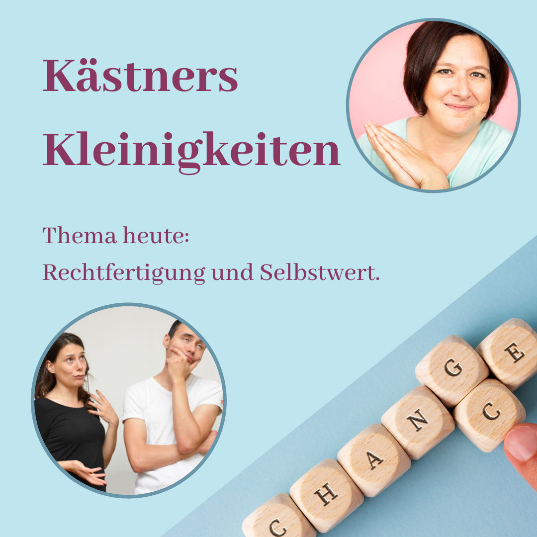 #004 - Rechtfertigung & Selbstwert