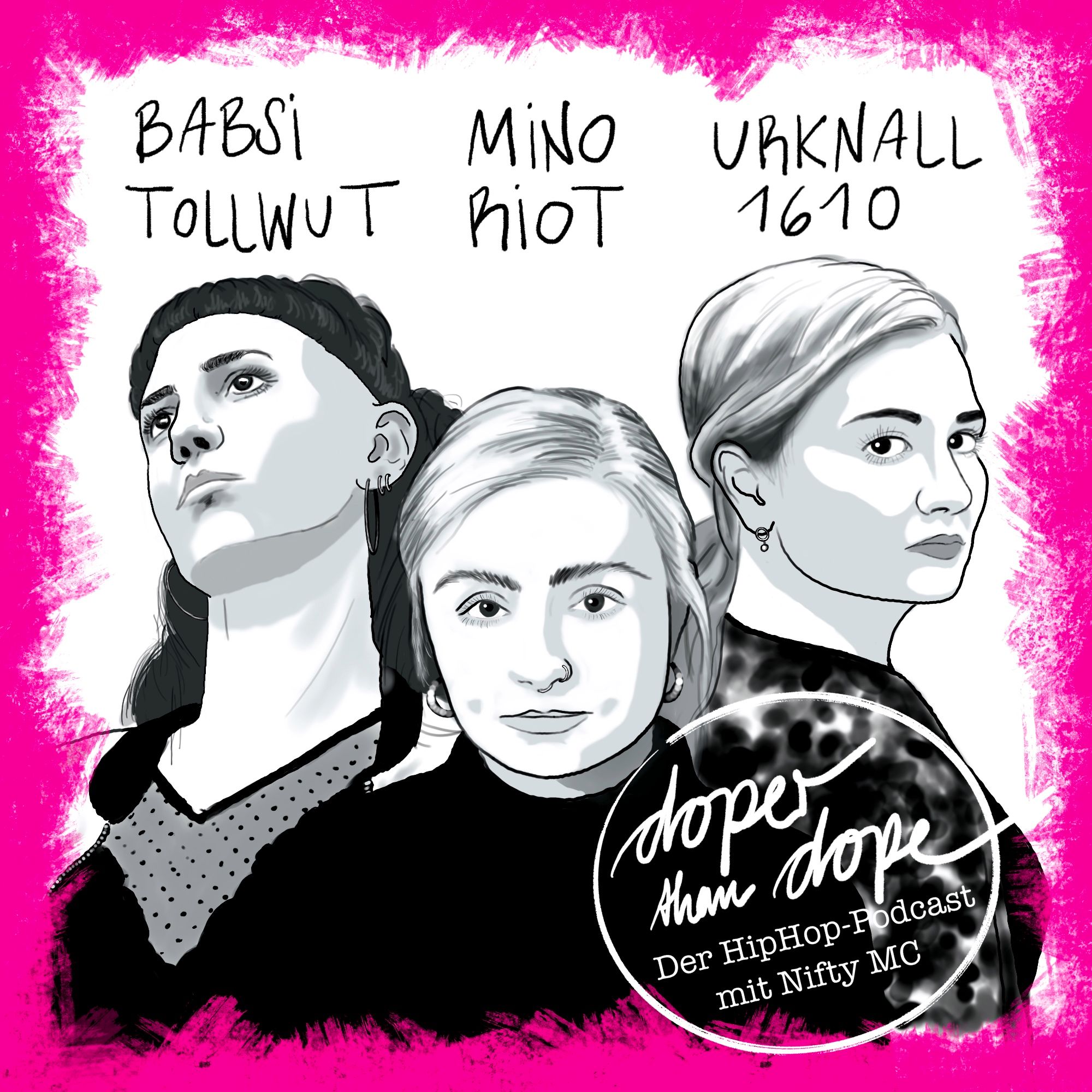 #004 Rewind: Babsi Tollwut Mino Riot Urknall1610 im Interview 2021