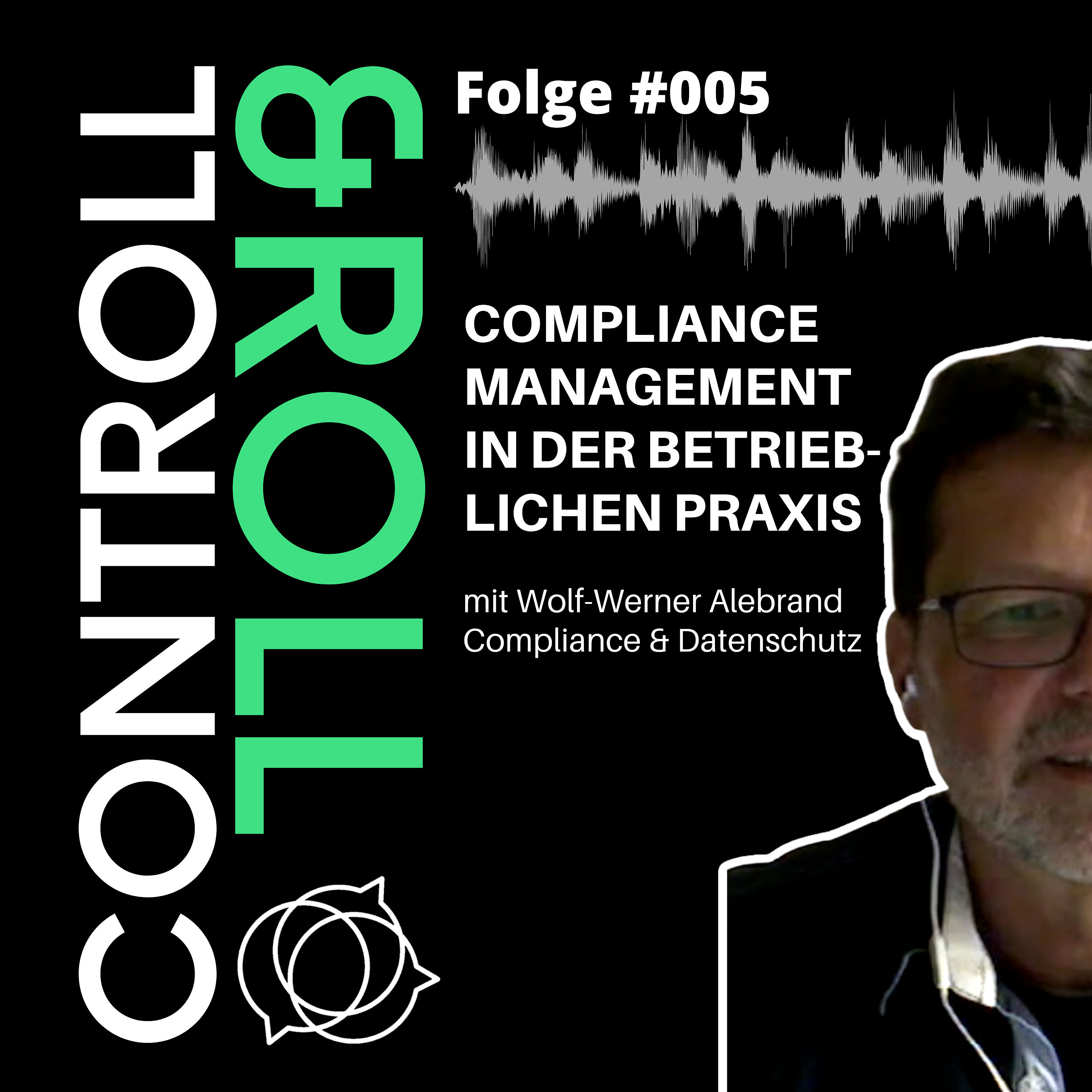 #005 - Compliance Management in der betrieblichen Praxis