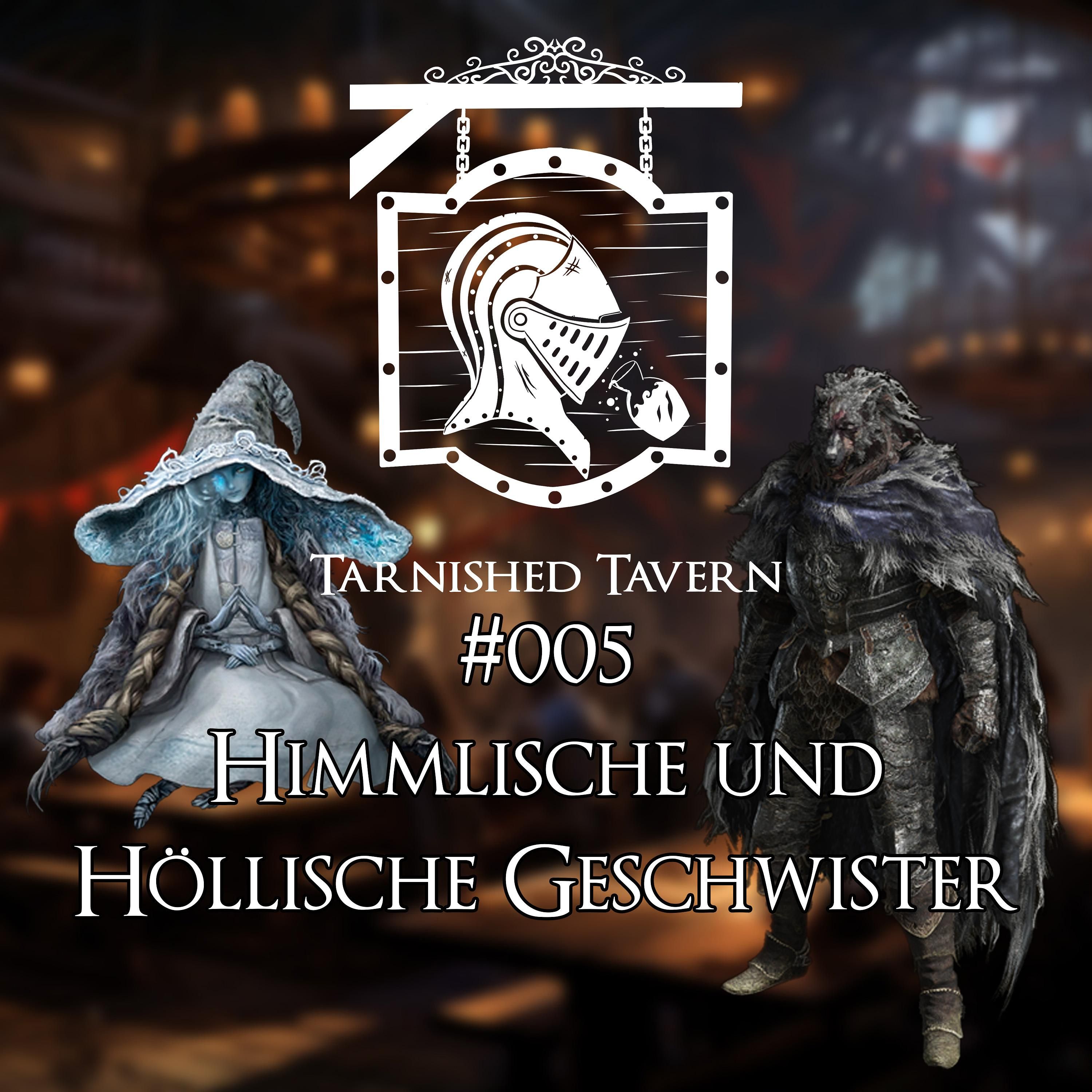 #005 Himmlische und Höllische Geschwister