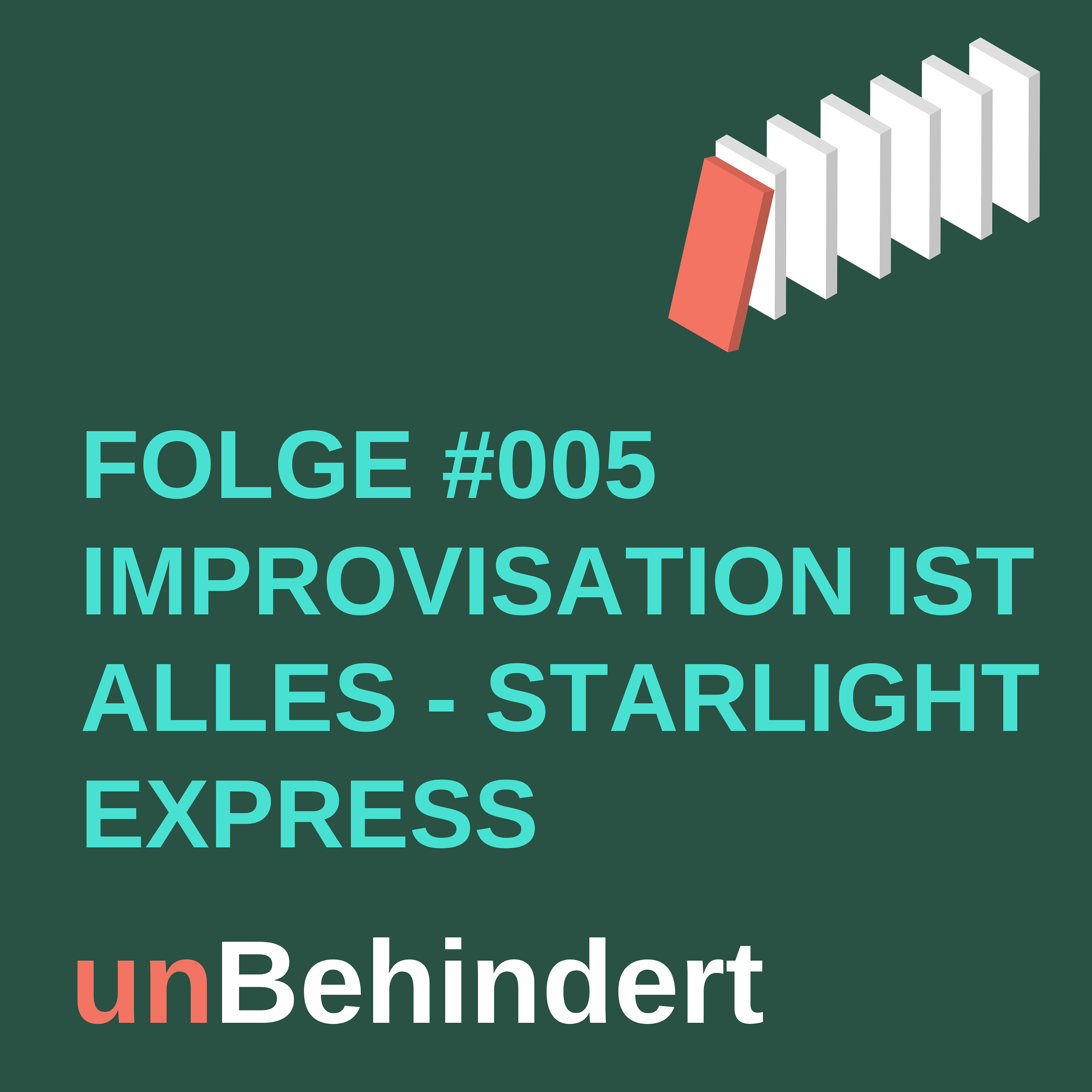 #005 Improvisation ist alles - Starlight Express in Bochum