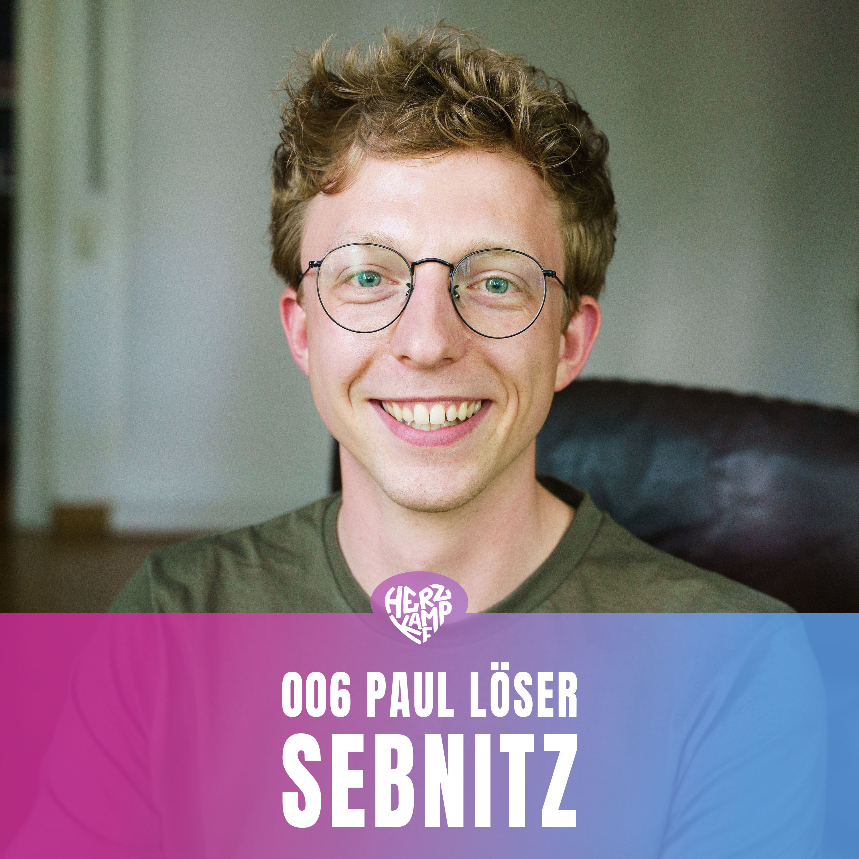 006 – Paul Löser aus Sebnitz - Jugend, Konflikte und Verantwortung