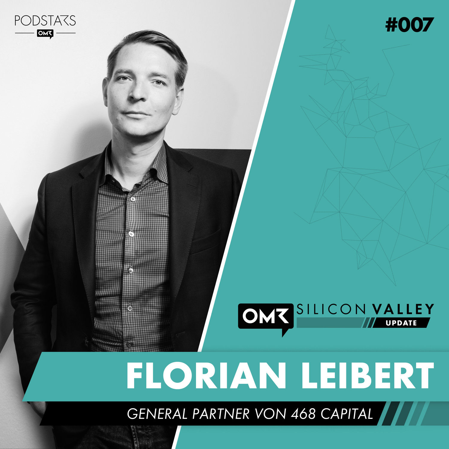 #007 mit Florian Leibert, General Partner von 468 Capital