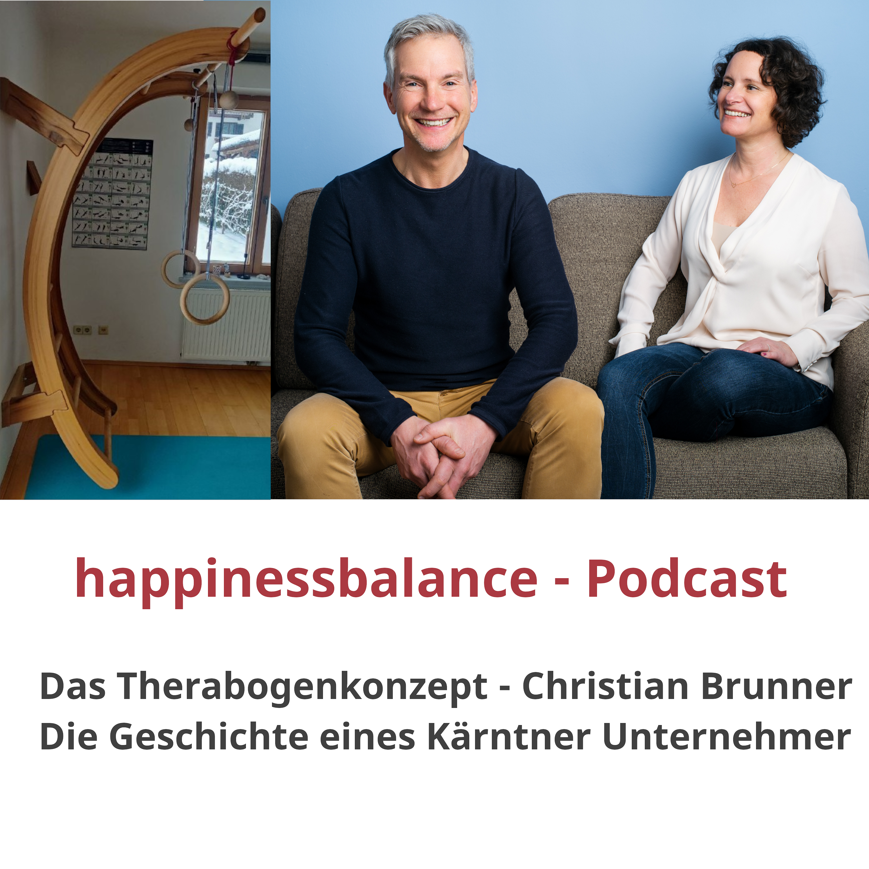 #008 Interview - Das Therabogenkonzept - Die Geschichte eines Kärntner Unternehmer