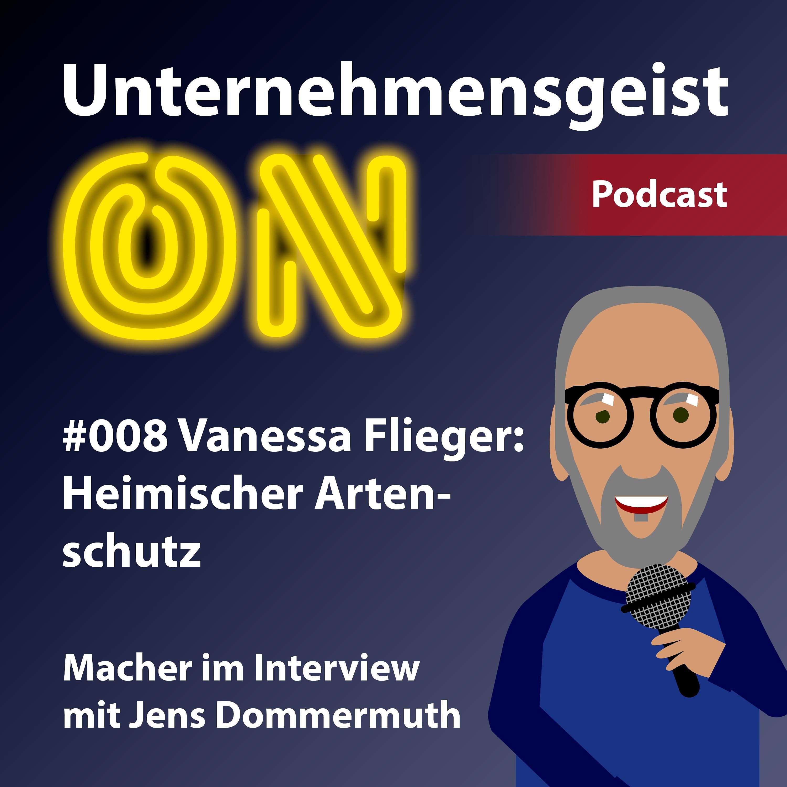 #008 Vanessa Flieger: Heimischer Artenschutz