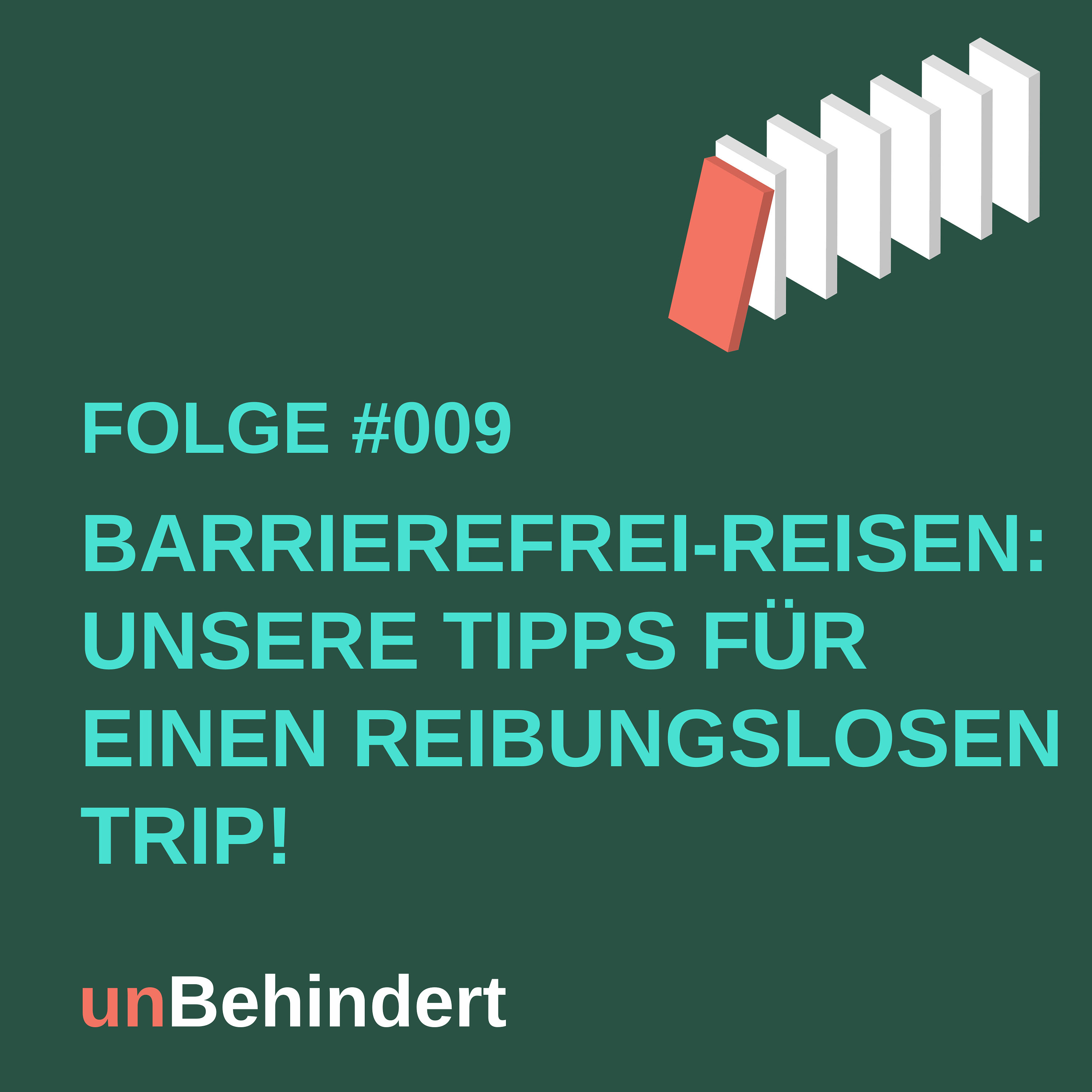 #009 Barrierefrei-Reisen: Unsere Tipps für einen reibungslosen Trip!