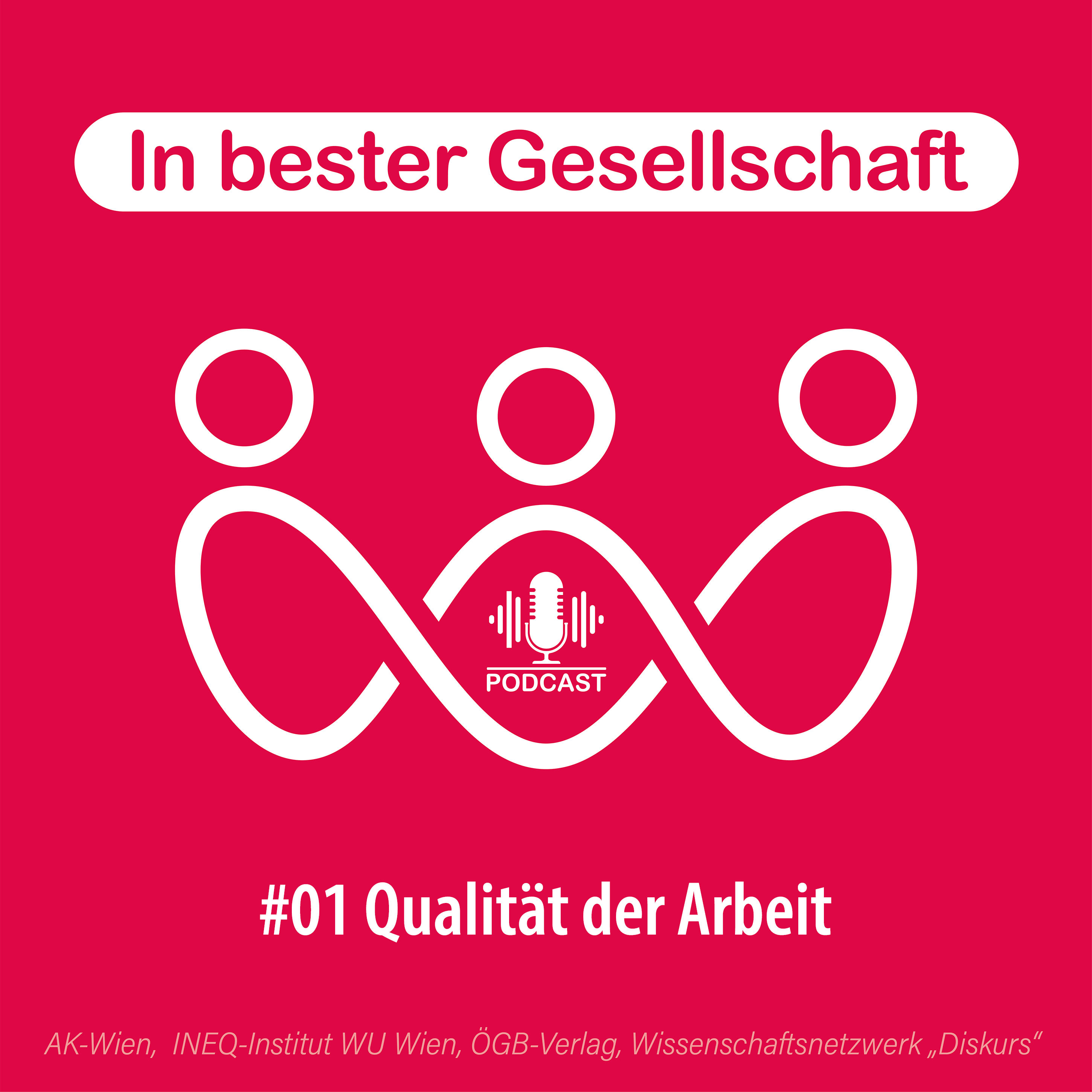 #01 Qualität der Arbeit – mit Jörg Flecker und Johanna Neuhauser
