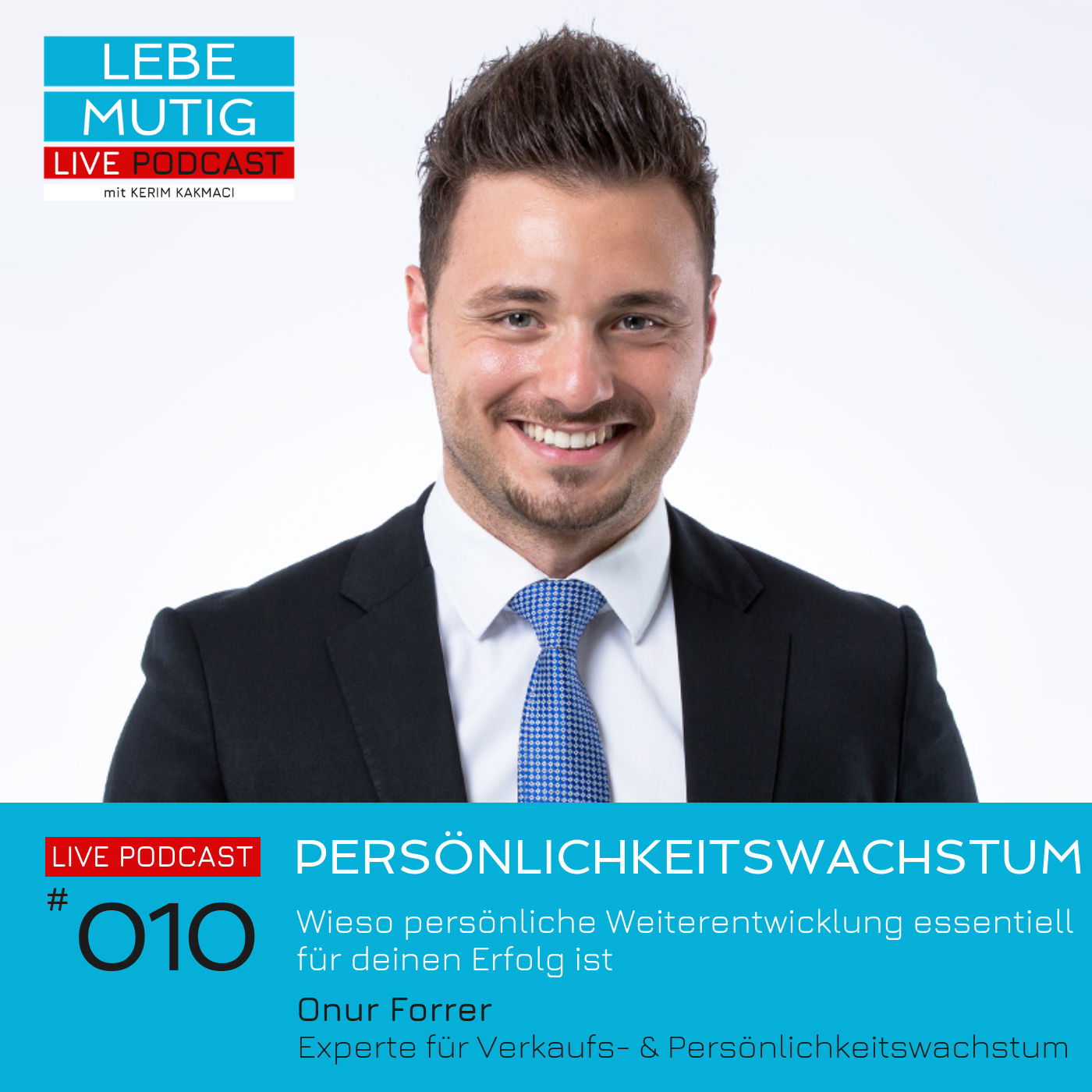#010: PERSÖNLICHKEITWACHSTUM - Wieso persönliche Weiterentwicklung essentiell für deinen Erfolg ist