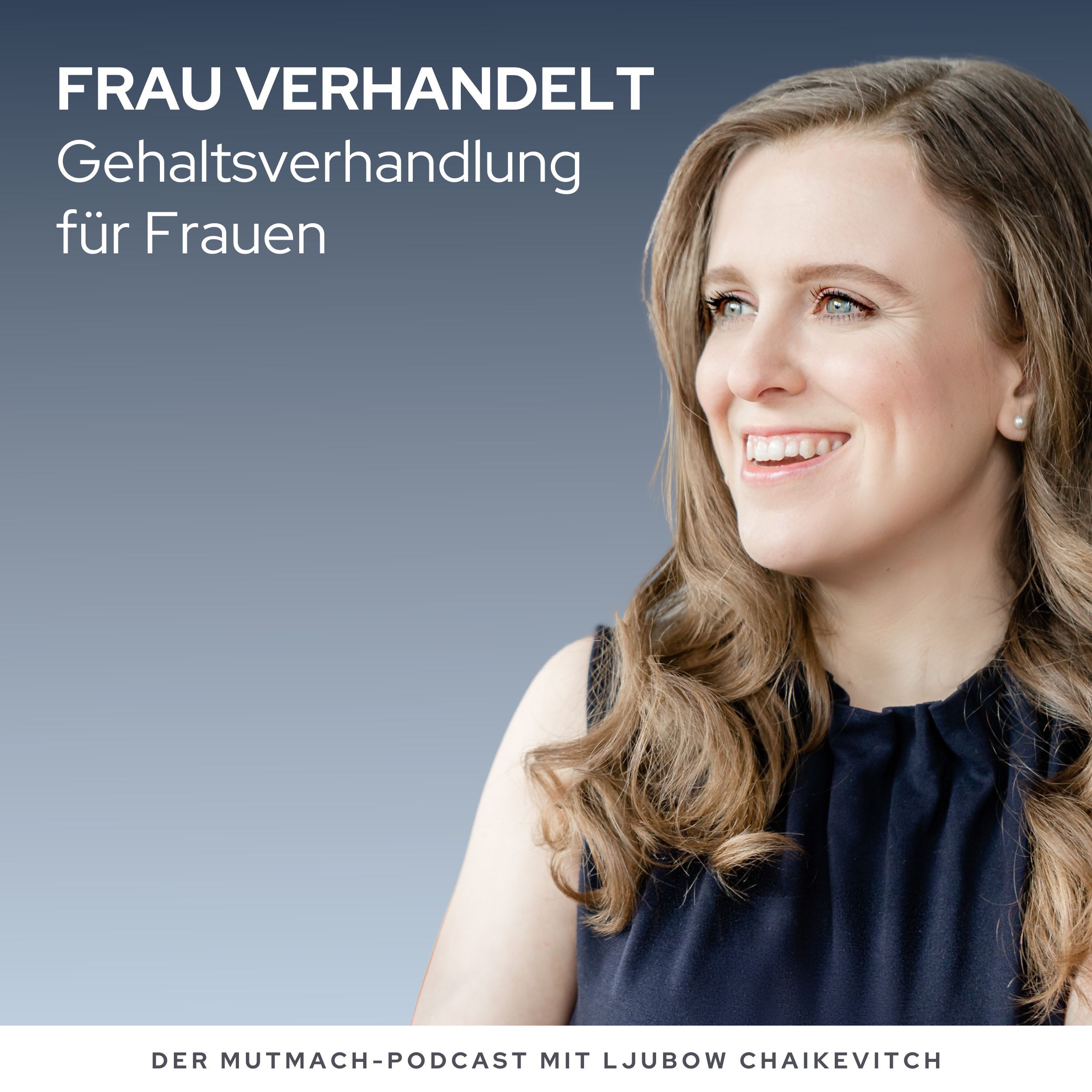 #012: Wie ich dich bei deiner Gehaltsverhandlung unterstützen kann