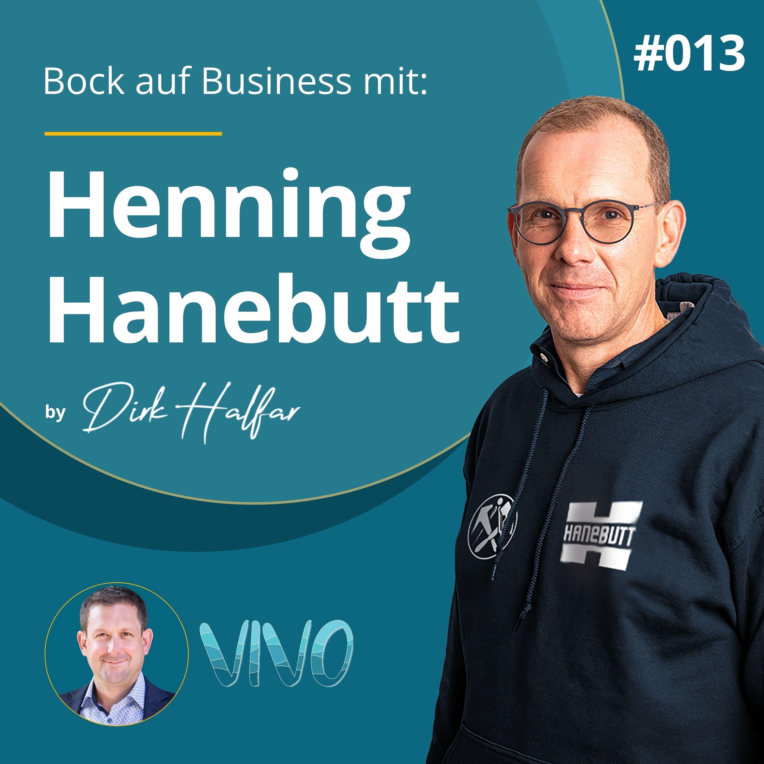 #013 - Henning Hanebutt als Gast bei Bock auf Business