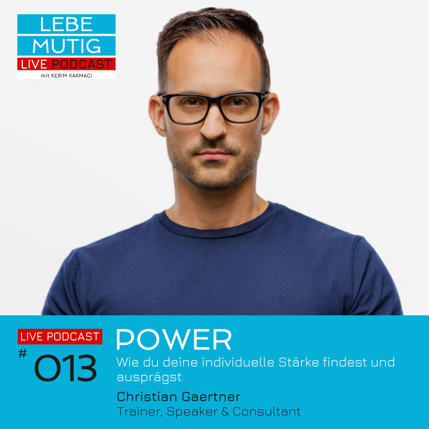 #013: POWER - Wie du deine individuelle Stärke findest und ausprägst
