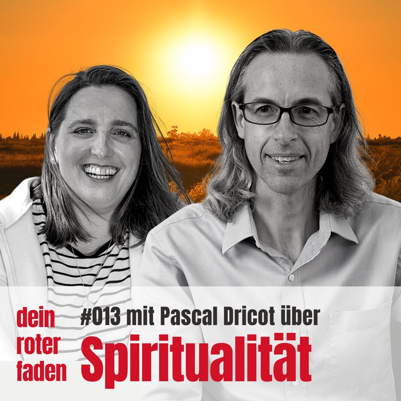 #013 Spiritualität