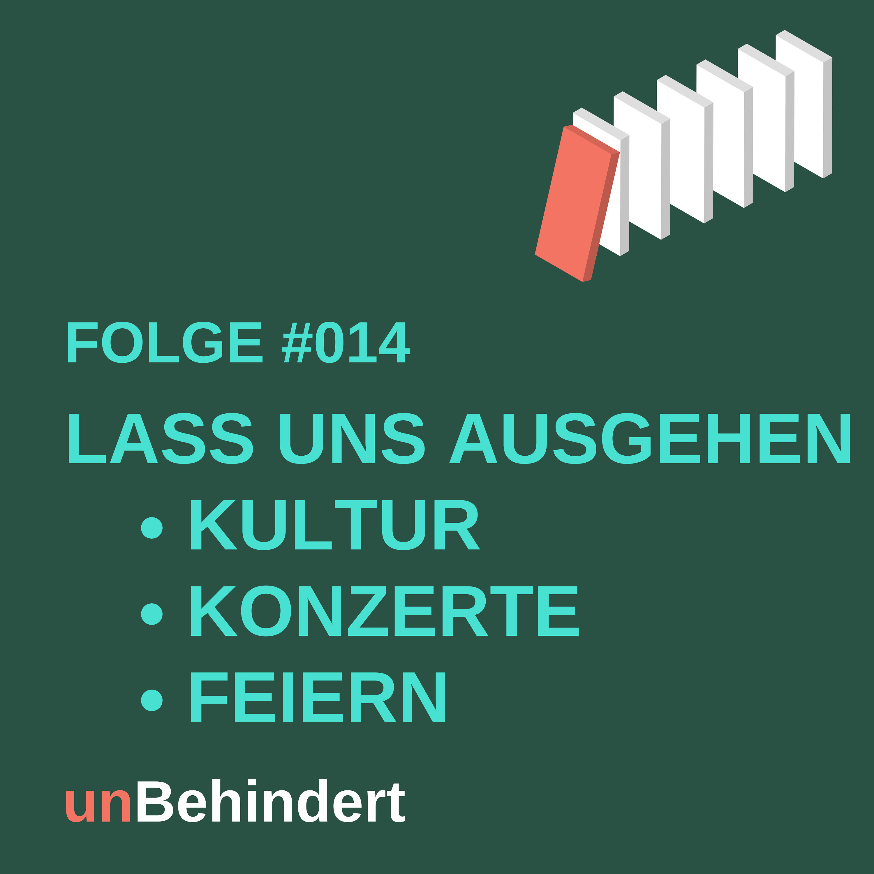 #014 Lass uns ausgehen - Kultur, Konzerte, Feiern