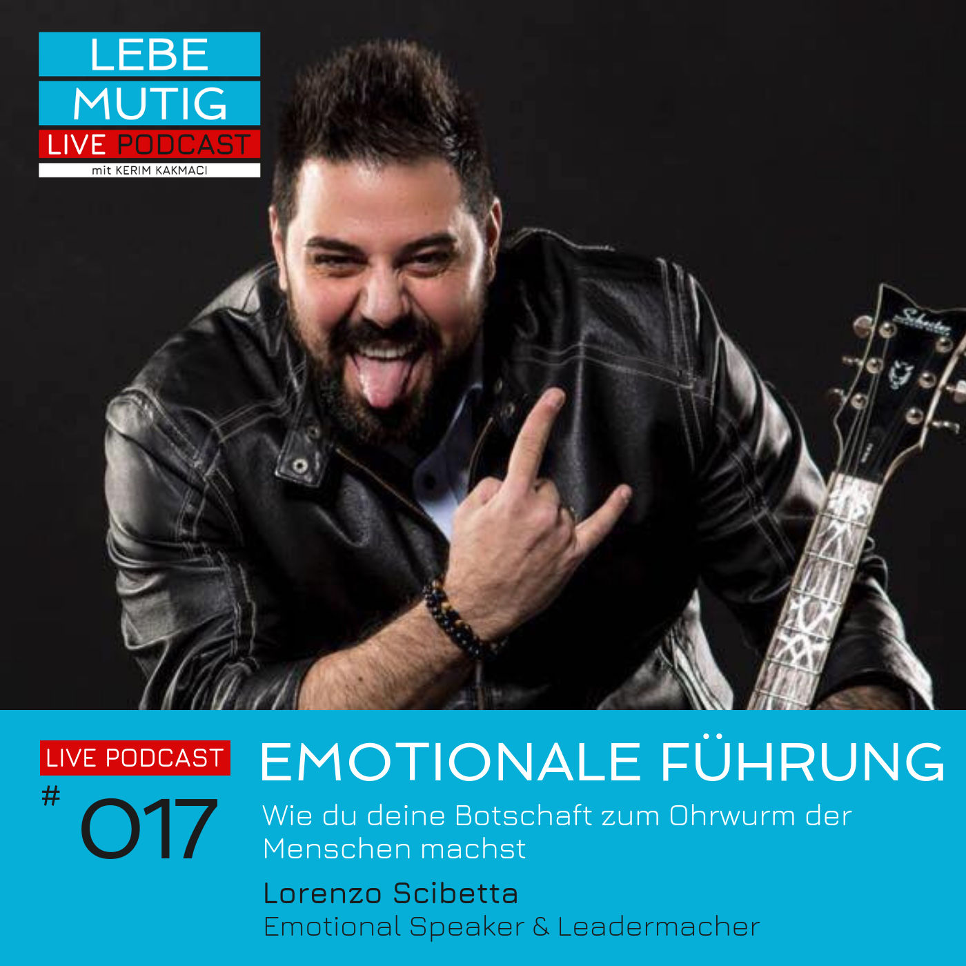 #017: EMOTIONALE FÜHRUNG - Wie du deine Botschaft zum Ohrwurm der Menschen machst
