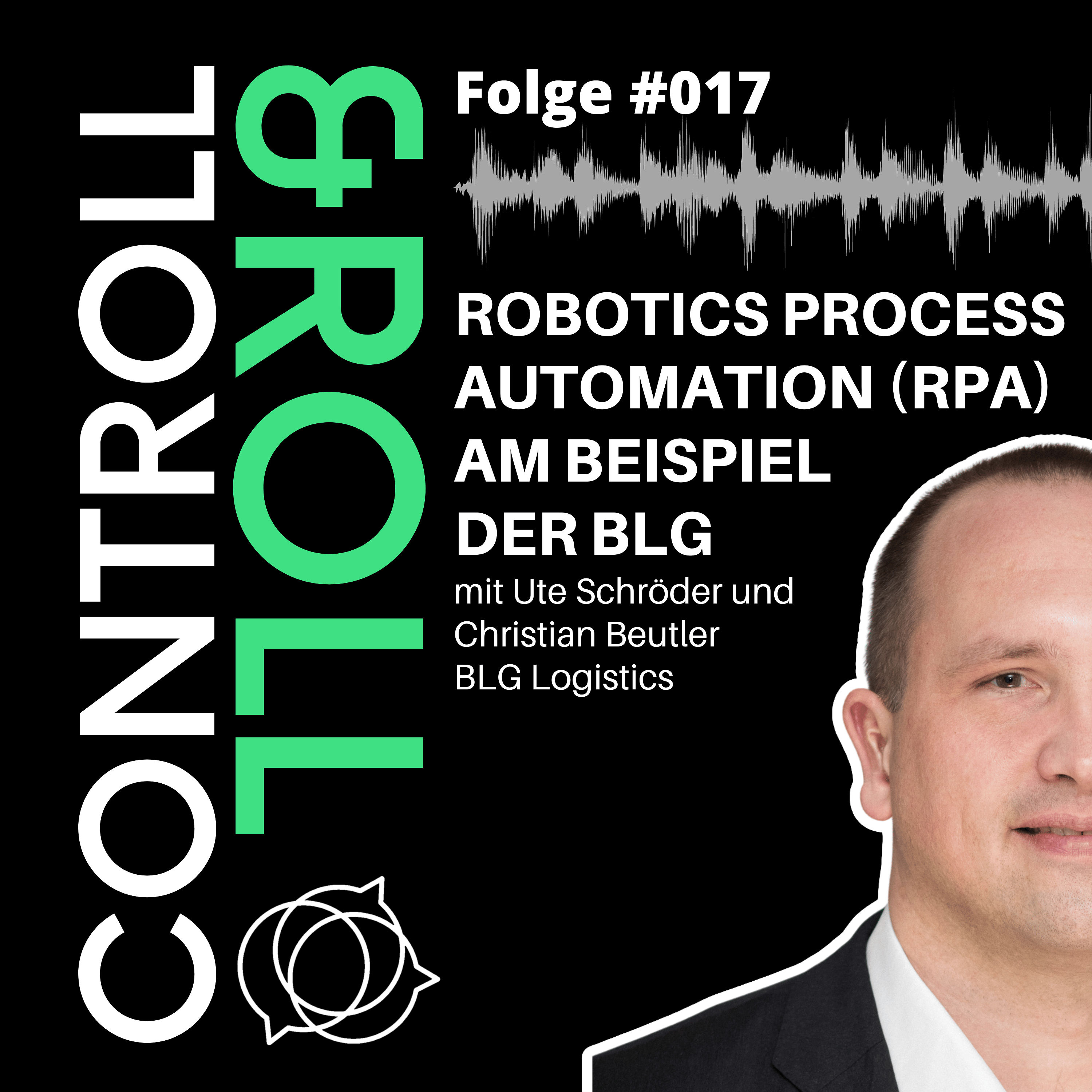 #017 - Robotics Process Automation (RPA) am Beispel der BLG