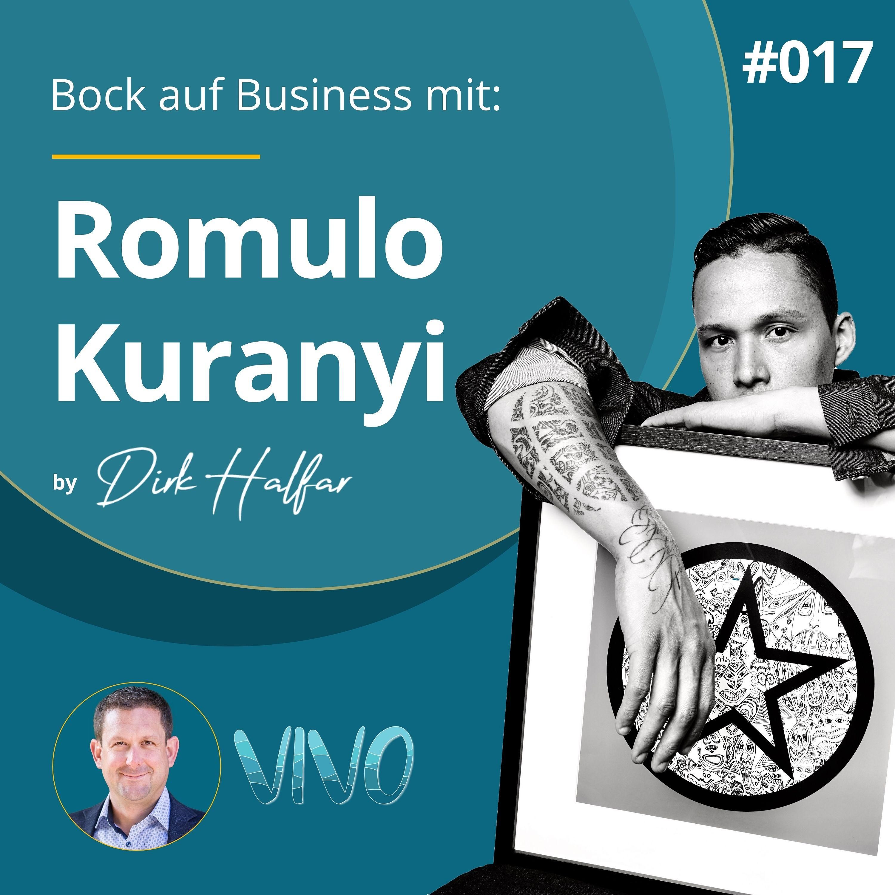 #017 - Romulo Kuranyi als Gast bei Bock auf Business