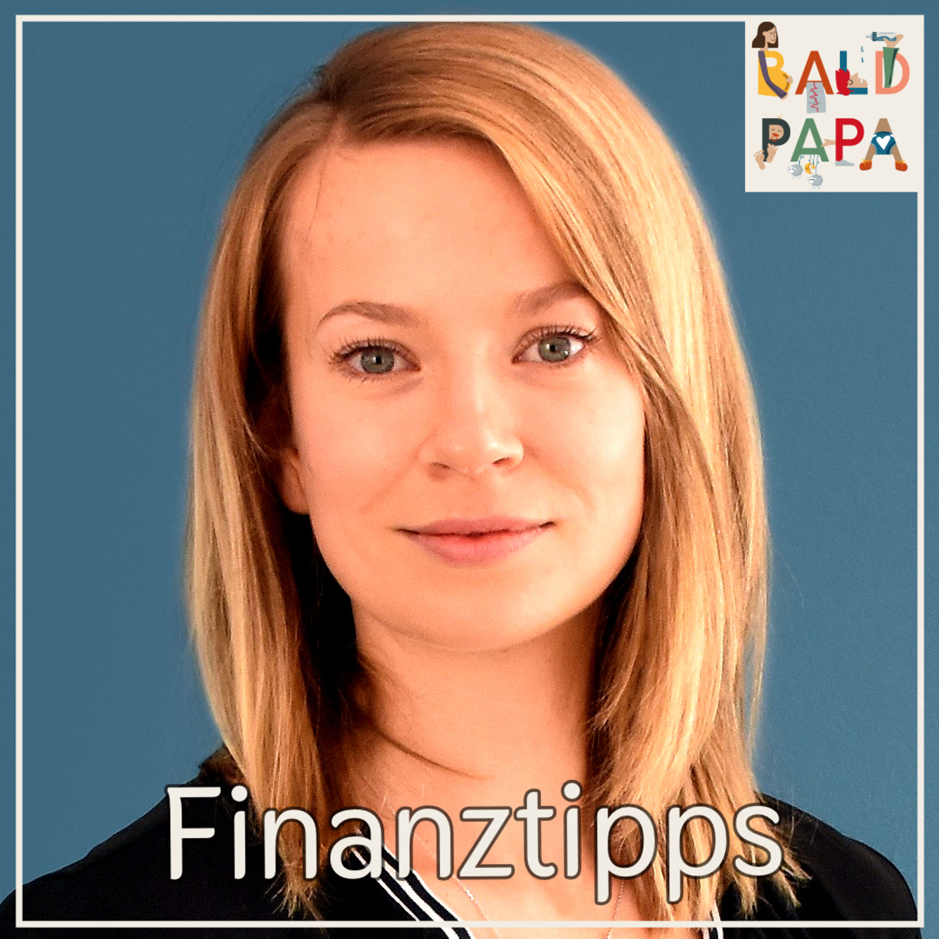 #018 (Bonus): Finanztipps und Inspirationen für (werdende) Eltern - mit Anja vom Finanztip-Podcast "Auf Geldreise"