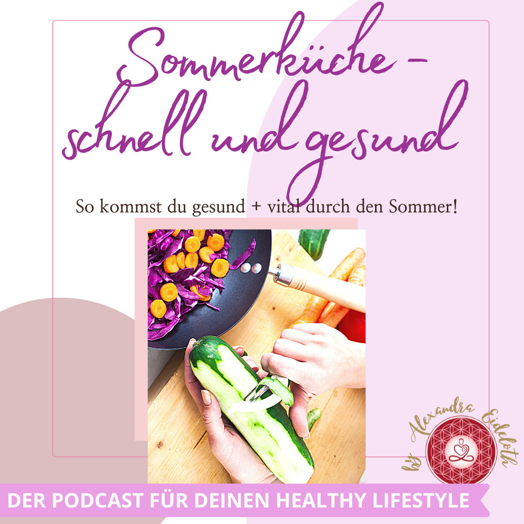 018 - Sommerküche - schnell & gesund!
