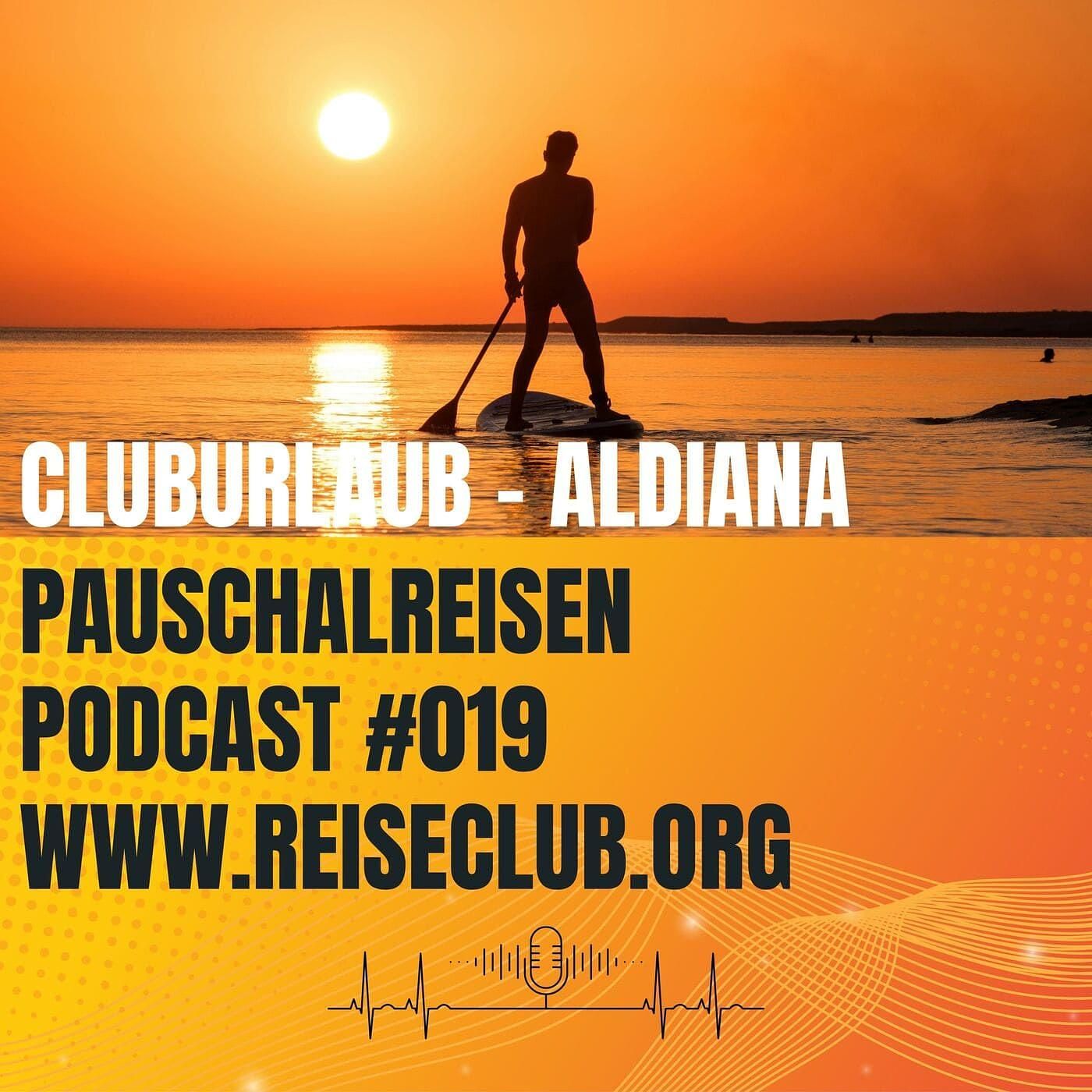 #019 Aldiana: Best of Cluburlaub