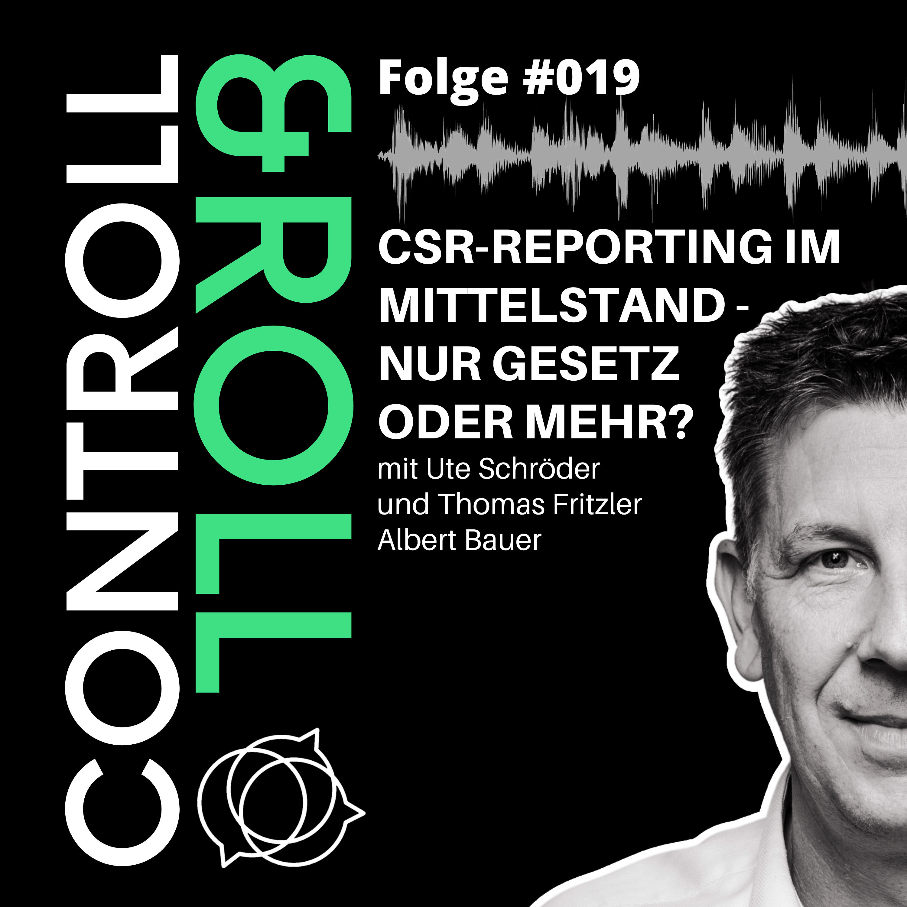 #019 - CSR-Reporting im Mittelstand - nur Gesetz oder mehr?