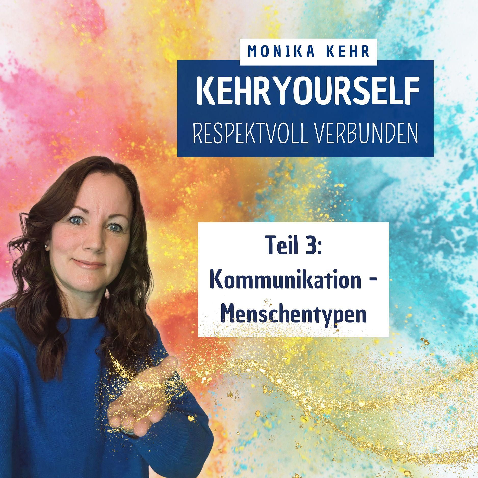 #019 - Kommunikation Teil 3: die verschiedenen Menschentypen