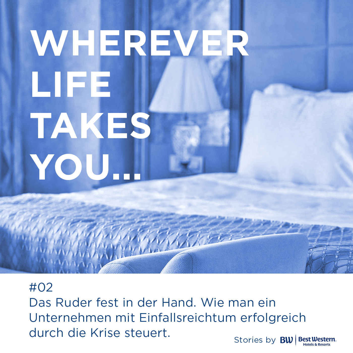 #02 Das Ruder fest in der Hand. Wie man ein Unternehmen mit Einfallsreichtum erfolgreich durch die Krise steuert.