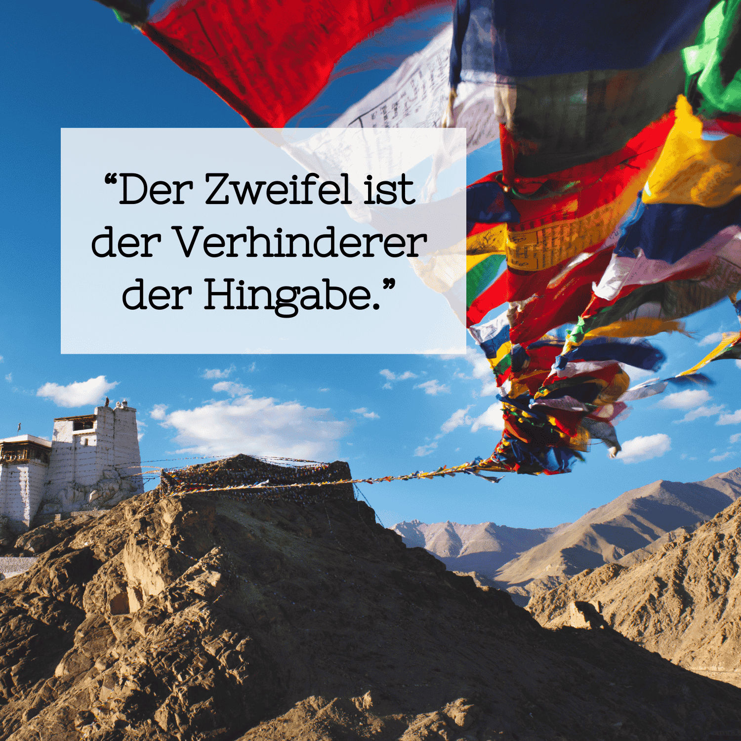 02 Der Zweifel ist der Verhinderer der Hingabe