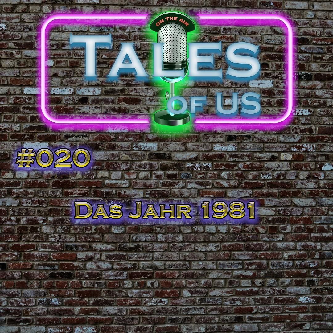 #020 - Das Jahr 1981